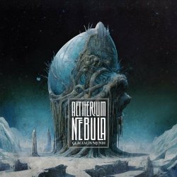 Aetherium Nebula - Glacialis Mundi (2023)