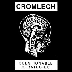 Cromlech - Questionable Strategies (2022)