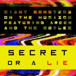 Giant Monsters On The Horizon - Secret Or A Lie (2023) [Single]