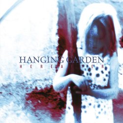 Hanging Garden - Hereafter (2016) [EP]