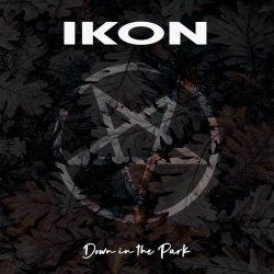 Ikon - Down In The Park (2020) [Vinyl]