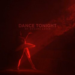 Occams Laser - Dance Tonight (2024) [Single]