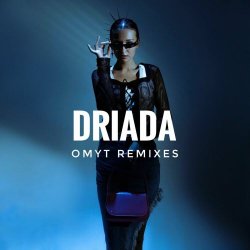 Driada - Омут (Remixes) (2023)