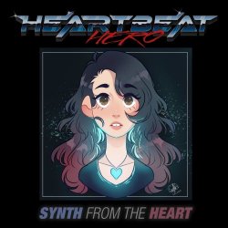 HeartBeatHero - Synth From The Heart (2021)