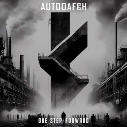 Autodafeh - One Step Forward (2024) [Single]