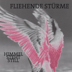Fliehende Stürme - Himmel Steht Still (2001)