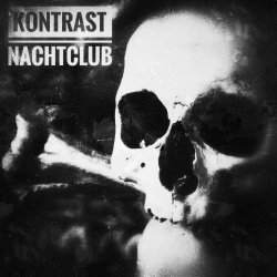 Kontrast - Nachtclub (2019) [EP]