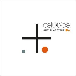 Celluloide - Art Plastique (2014)