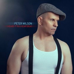 Peter Wilson - Heard It In A Heartbeat (2024) [EP]