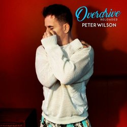 Peter Wilson - Overdrive (Reloaded) (2022)
