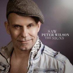Peter Wilson - Saw The Signs (2023) [EP]