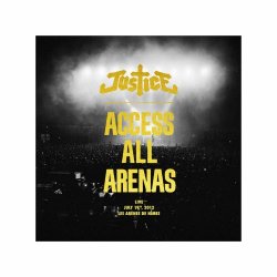 Justice - Access All Arenas (2013)
