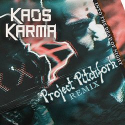 Kaos Karma - Into The Dead Of Night (Project Pitchfork Remix) (2024) [Single]