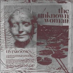 LIVINROOM - The Unknown Woman (2024) [Single]