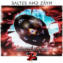 Baltes & Zäyn - Godshatter (2022) [EP]