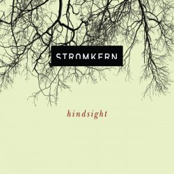 Stromkern - Hindsight (2007) [EP]