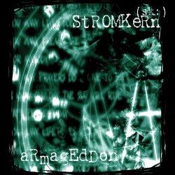 Stromkern - Armageddon (Limited Edition) (2015) [2CD Reissue]