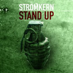 Stromkern - Stand Up (2018) [EP Reissue]