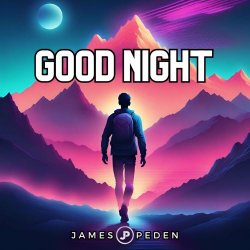 James Peden - Good Night (2024) [Single]