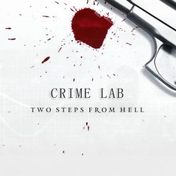 Two Steps From Hell - Crime Lab (2013)