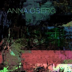 Anna Öberg - Säg Det Igen (2024) [Single]