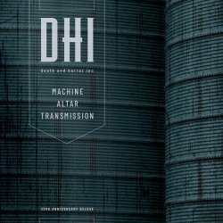 DHI (Death And Horror Inc) - Machine Altar Transmission (33rd Anniversary Deluxe Edition) (2024)