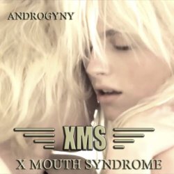 X Mouth Syndrome - Androgyny (2020) [Single]