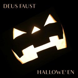 Deus Faust - Hallowe'en (2021) [EP]