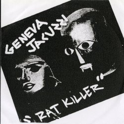 Geneva Jacuzzi - Rat Killer (2008)