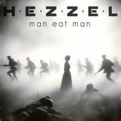 Hezzel - Man Eat Man (2024) [EP]
