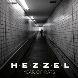 Hezzel - Year Of Rats (2020)