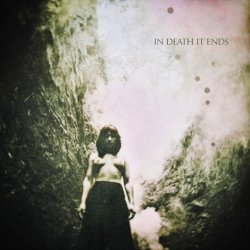 In Death It Ends - Manifestations (2012) [EP]