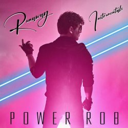 Power Rob - Runaway (Instrumentals) (2024) [EP]