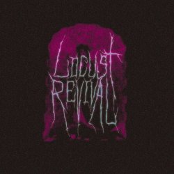 Locust Revival - Mistakes (2021) [EP]