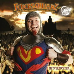 Feuerschwanz - Metvernichter (2009)