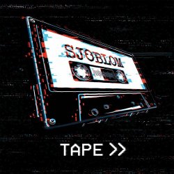 Sjöblom - Tape (2021) [Single]