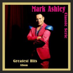 Mark Ashley - Greatest Hits (2007)