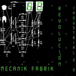 Mecaník Fabrík - Revolución Industrial 2.0 (2019) [EP]