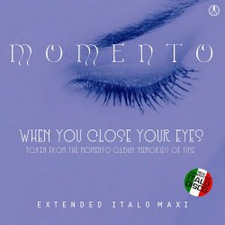 Momento - When You Close Your Eyes (2023) [EP]