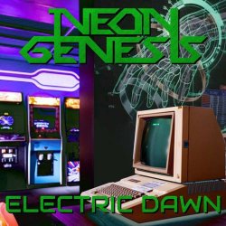 Neon Genesis - Electric Dawn (2021)