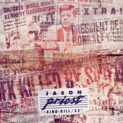 Jason Priest - King-Kill / 33° (2021) [EP]