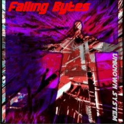 Falling Bytes - Unknown System (2022)