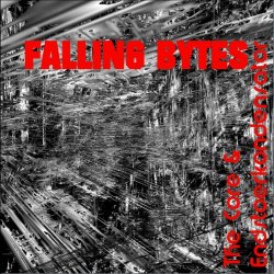 Falling Bytes - The Core / Enstoerkondensator (2022) [EP]