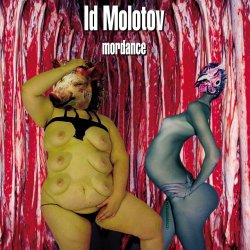 Id Molotov - Mordance (2007)