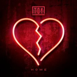 T.O.Y. - Home (2021) [Single]