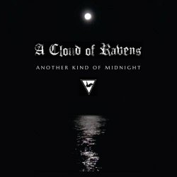 A Cloud Of Ravens - Another Kind Of Midnight (2021)