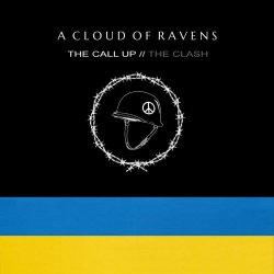 A Cloud Of Ravens - The Call Up (2022) [Single]