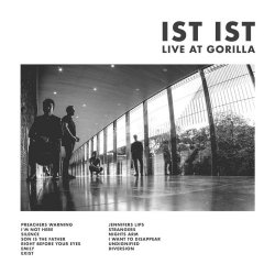 Ist Ist - Live At Gorilla (2019)