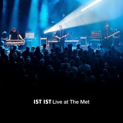 Ist Ist - Live At The Met (2020)