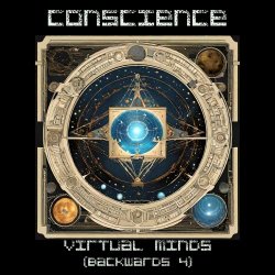 Conscience - Virtual Minds (2024)